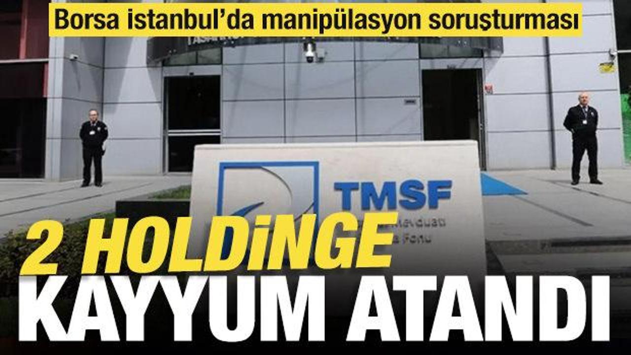 borsa istanbulda manipulasyon sorusturmasinda iki holdinge kayyum atandi ErCscMPk.jpg